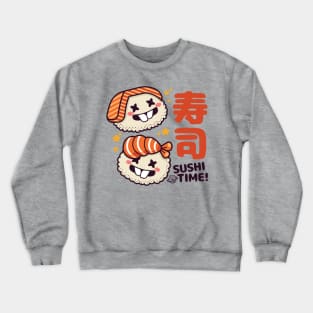 Kawaii Sushi Time Crewneck Sweatshirt